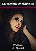La femme immortelle