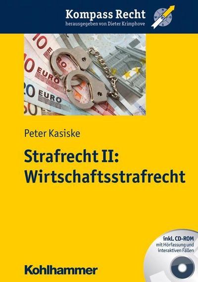 Strafrecht Wirtschaftsstrafrecht, m. CD-ROM