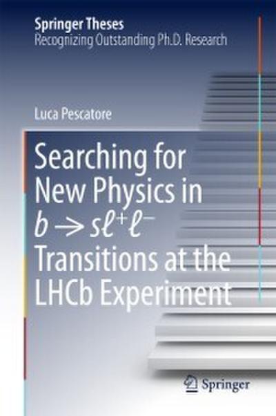 Searching for New Physics in b - s-+-- Transitions at the LHCb Experiment