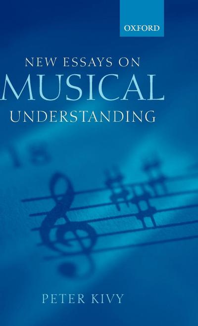 New Essays on Musical Understanding