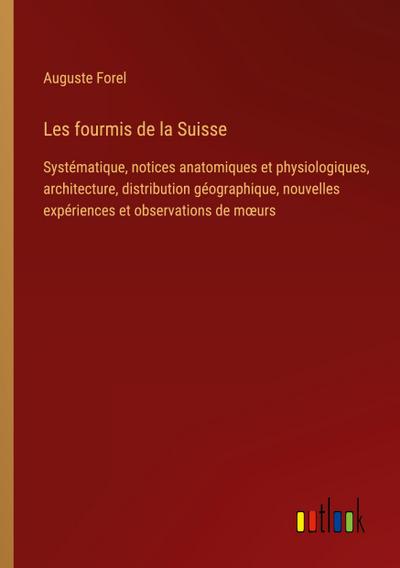 Les fourmis de la Suisse