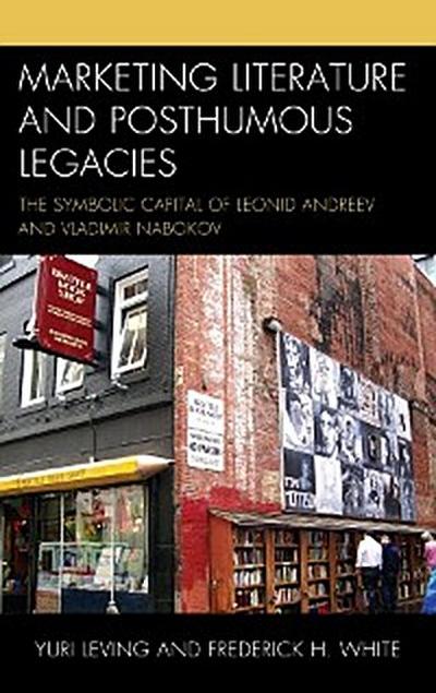 Marketing Literature and Posthumous Legacies