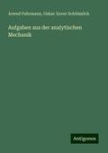 Aufgaben aus der analytischen Mechanik