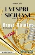 I Vespri Siciliani - Brass Quintet (score)