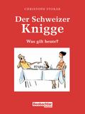 Der Schweizer Knigge