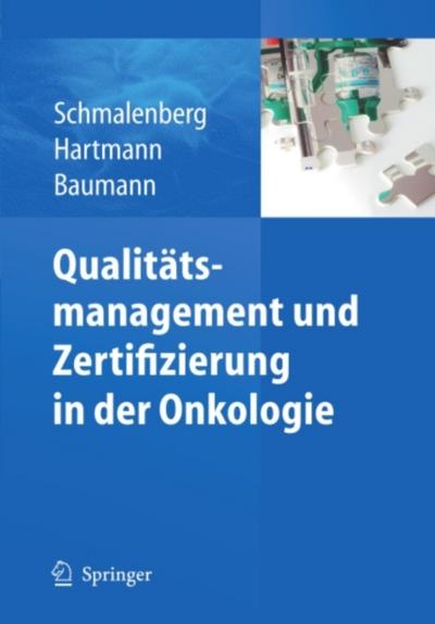 Qualitätsmanagement und Zertifizierung in der Onkologie