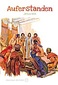 Auferstanden - Jesus lebt