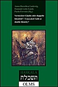 Versteckter Glaube oder doppelte Identität?/Concealed Faith or double Identity?