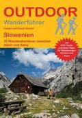 Slowenien 25 Wanderabenteuer zwischen Alpen und Adria