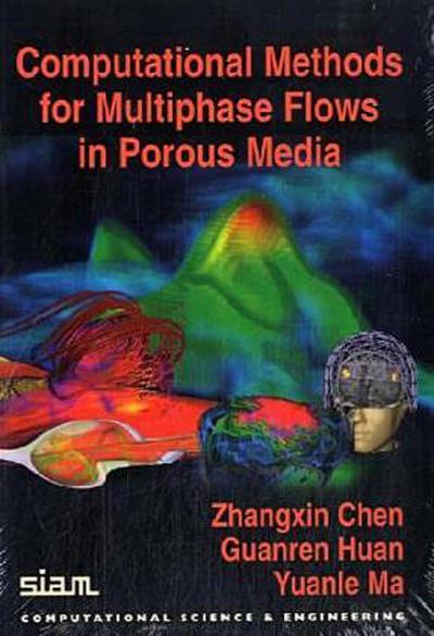 Computational Methods for Multiphase Flows in Porous Media