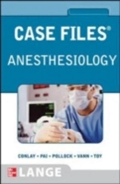 Case Files Anesthesiology