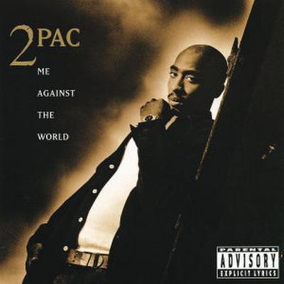 Me Against The World (Re-Release)
