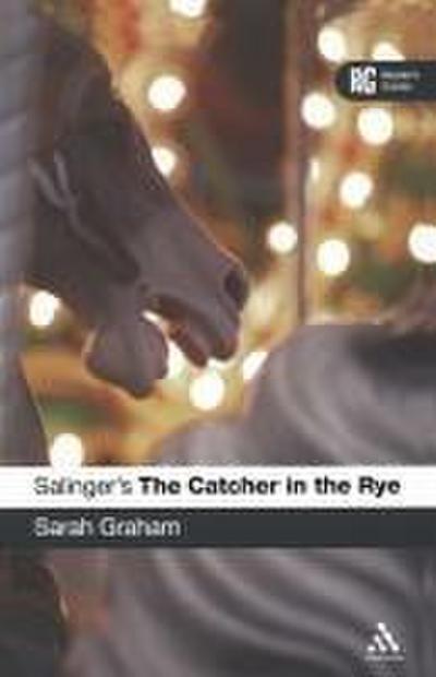 Salinger’s The Catcher in the Rye