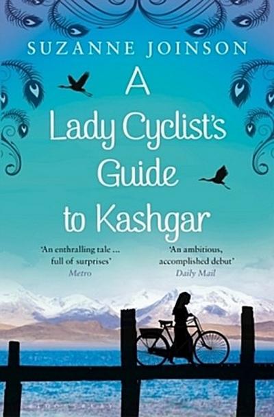 A Lady Cyclist’s Guide to Kashgar