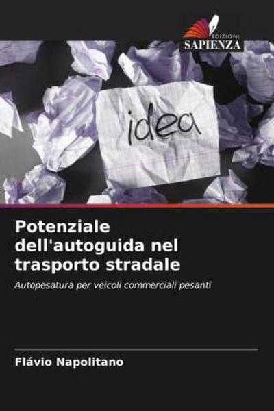 Potenziale dell’autoguida nel trasporto stradale