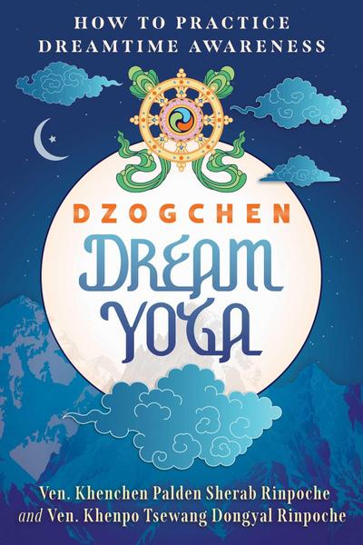 Dzogchen Dream Yoga