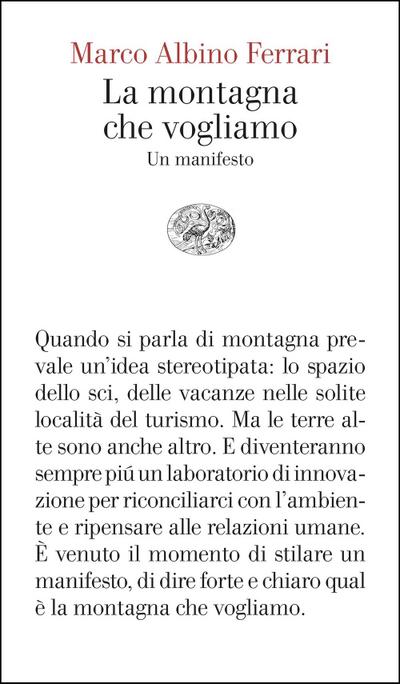 La montagna che vogliamo. Un manifesto
