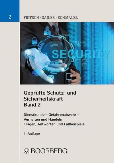Geprüfte Schutz- und Sicherheitskraft 2