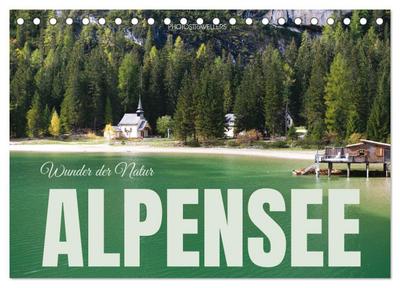 Alpensee - Wunder der Natur (Tischkalender 2026 DIN A5 quer), CALVENDO Monatskalender