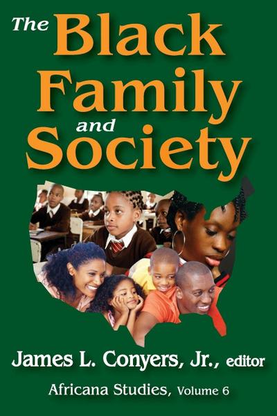 The Black Family and Society