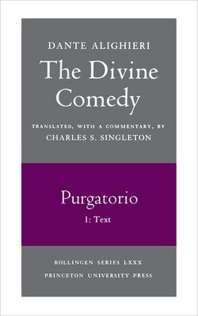The Divine Comedy, II. Purgatorio, Vol. II. Part 1 - Dante Alighieri