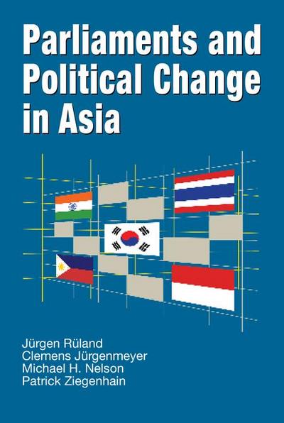 Parliaments and Political Change in Asia