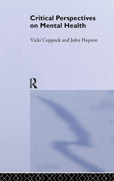 Critical Perspectives on Mental Health