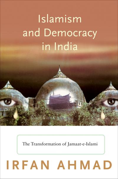 Islamism and Democracy in India