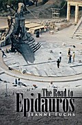 The Road to Epidauros