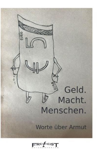 Geld. Macht. Menschen
