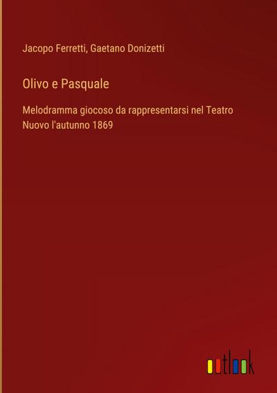 Olivo e Pasquale