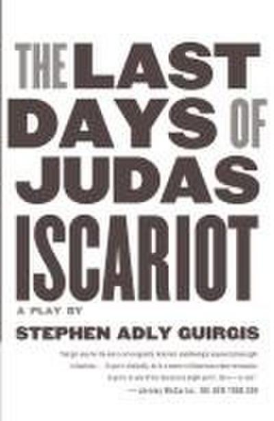 The Last Days of Judas Iscariot