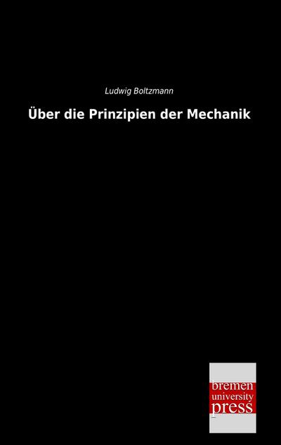 Über die Prinzipien der Mechanik