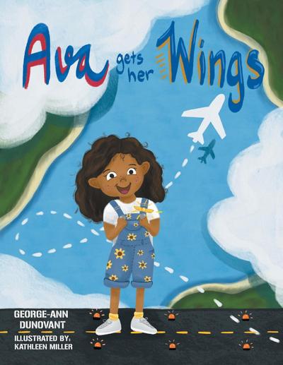 Ava Gets Her Wings