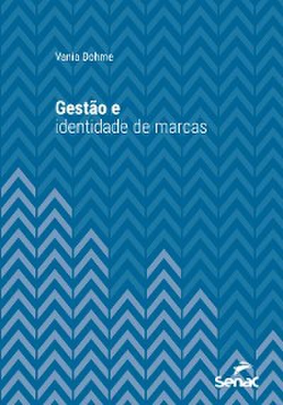 Gestão e identidade de marcas