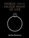 Stories from the Sacred Hoop of Life