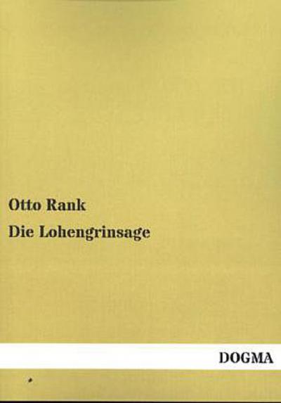 Die Lohengrinsage