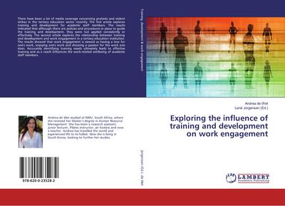 Exploring the influence of training and development on work engagement