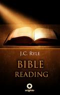 Bible Reading - Learn to read and interpret the Bible