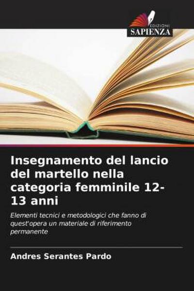 Insegnamento del lancio del martello nella categoria femminile 12-13 anni