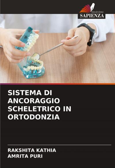 SISTEMA DI ANCORAGGIO SCHELETRICO IN ORTODONZIA