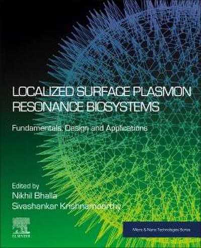 Localized Surface Plasmon Resonance Biosystems