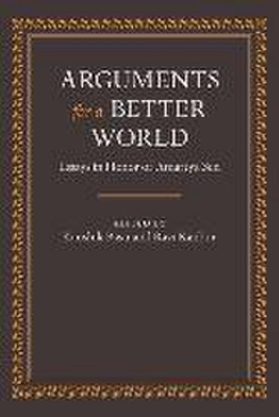 Arguments for a Better World: Essays in Honor of Amartya Sen
