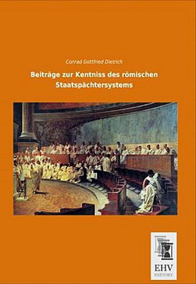 Beiträge zur Kentniss des römischen Staatspächtersystems