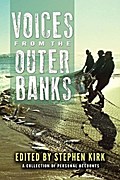 Voices from the Outer Banks