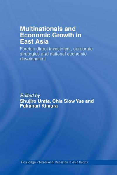 Multinationals and Economic Growth in East Asia