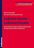 Lebensräume - Lebensträume