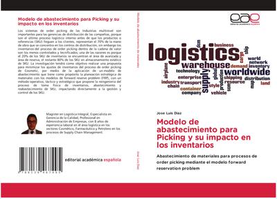 Modelo de abastecimiento para Picking y su impacto en los inventarios