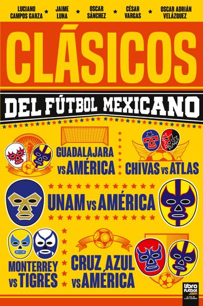 CLÁSICOS DEL FÚTBOL MEXICANO