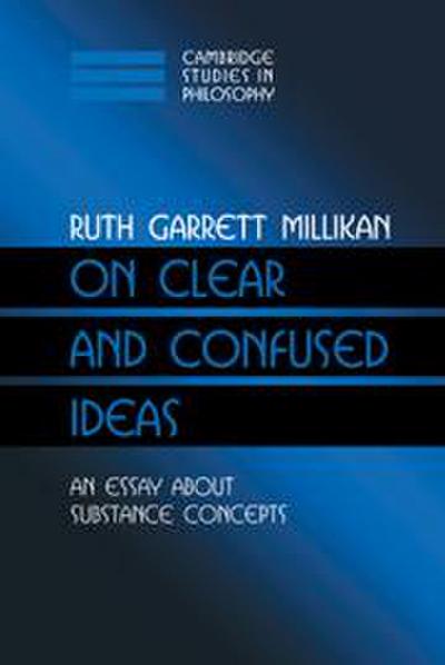 On Clear and Confused Ideas